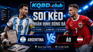 Đội hình dự kiến trước trận Argentina và Áo